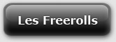 Les Freerolls